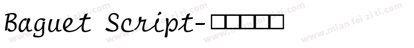 Baguet Script字体转换